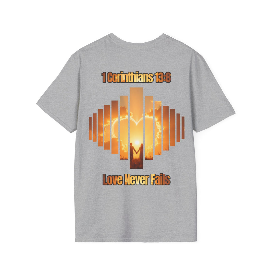 "Love Never Fails – 1 Corinthians 13:8" Unisex T-Shirt