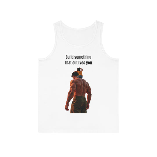 "Build Something That Outlives You" – Men's Tank Top