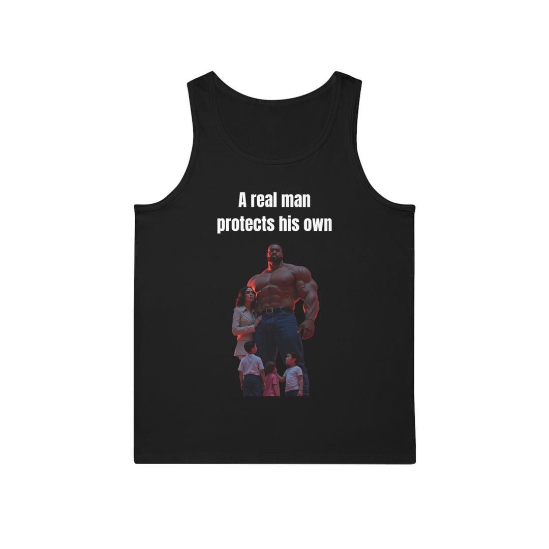 "A Real Man Protects His Own" – Men's Tank Top