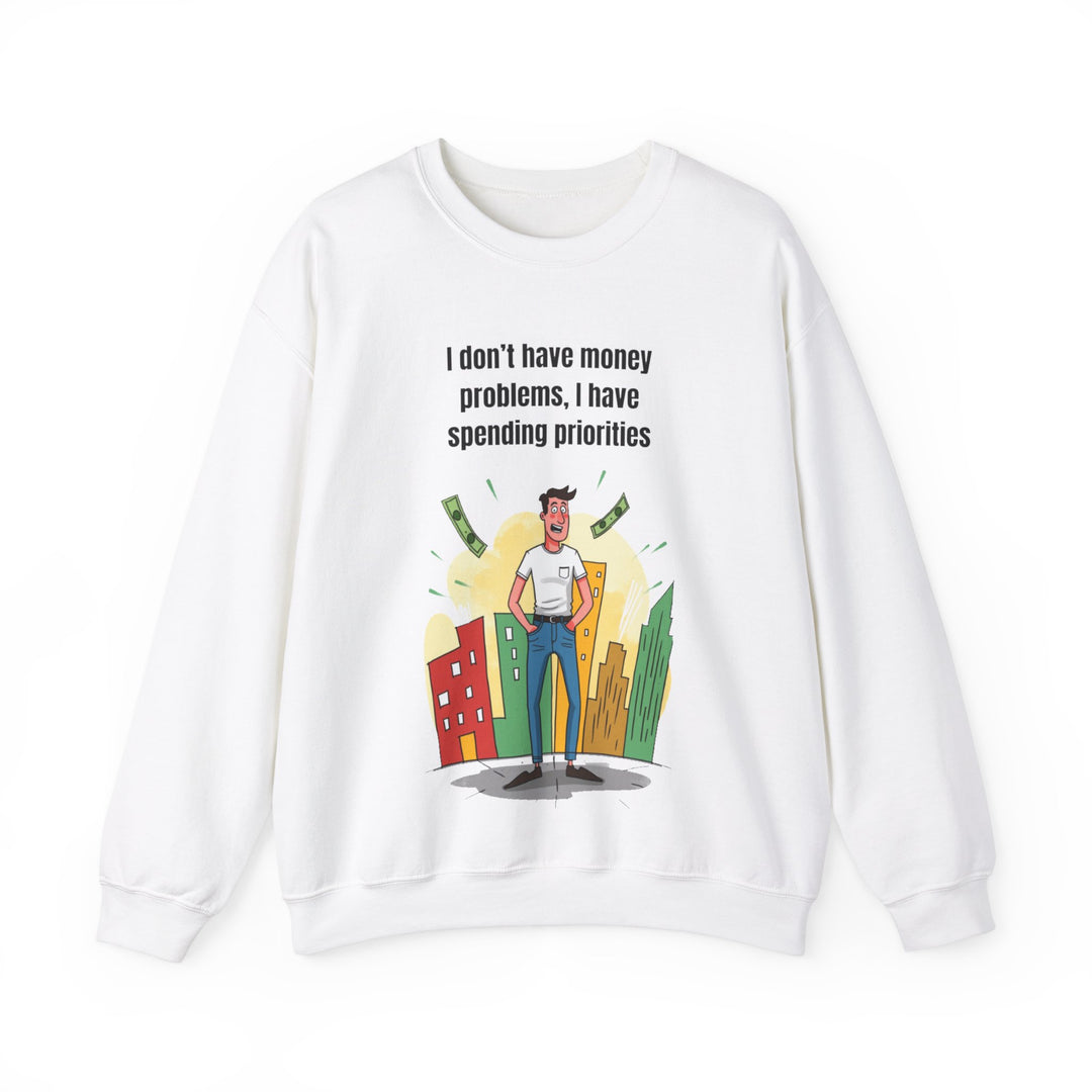 Spending Priorities – Men’s Sweatshirt