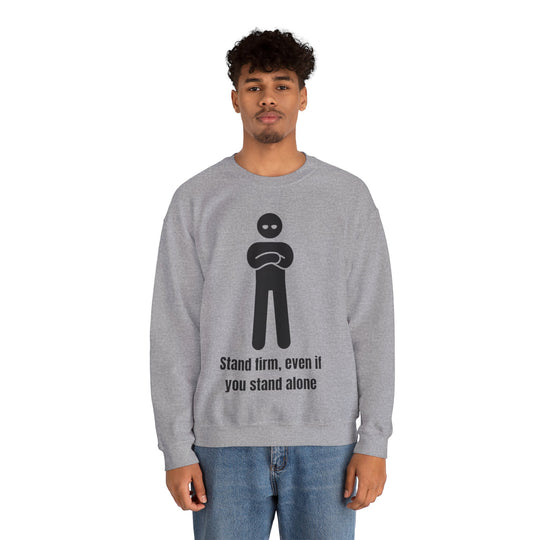 Stand Firm Sweatshirt – Strength in Solitude