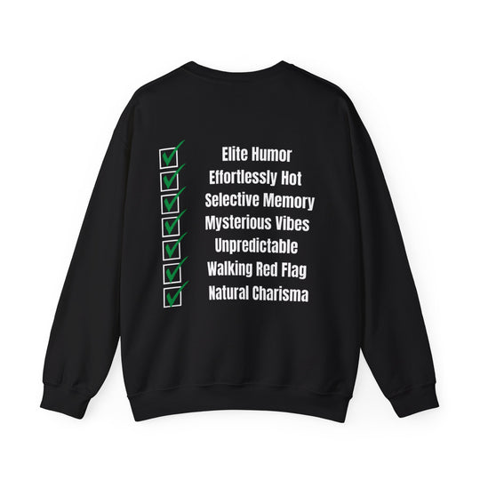 Waarom Ze Van Mij Houden? Sweatshirt – Onverklaarbaar Charisma