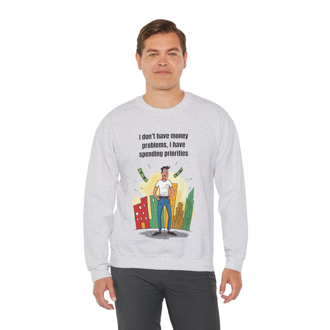 Spending Priorities – Men’s Sweatshirt