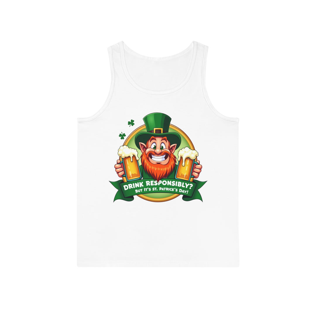 Drink Responsibly Tank Top – St. Patrick's Day Editie