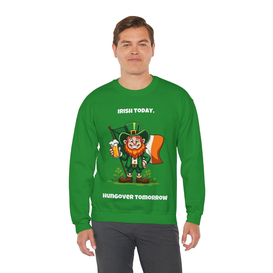 Sweatshirt „Heute irischer, morgen verkatert“ – Lassen Sie sich vom Geist des Heiligen Patrick verzaubern!