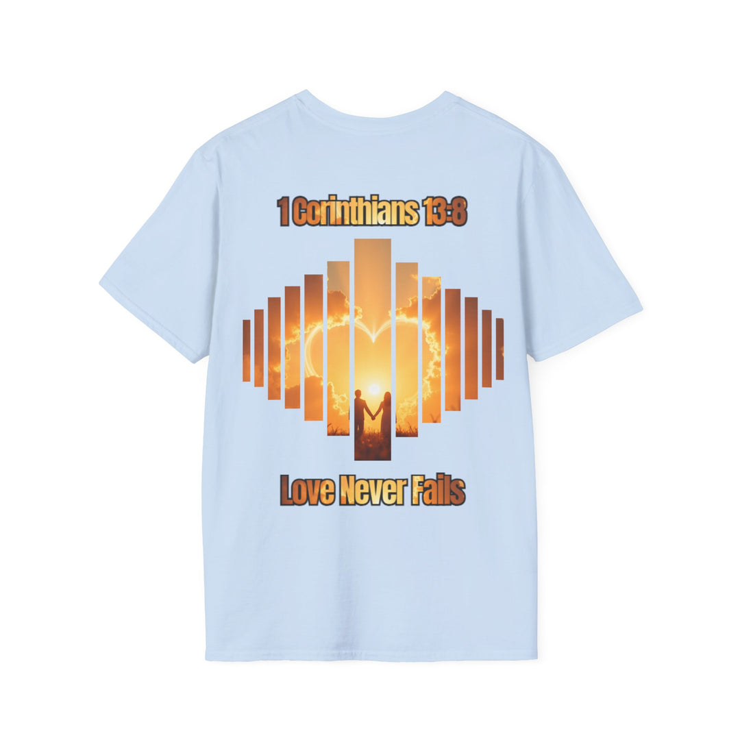 "Love Never Fails – 1 Corinthians 13:8" Unisex T-Shirt