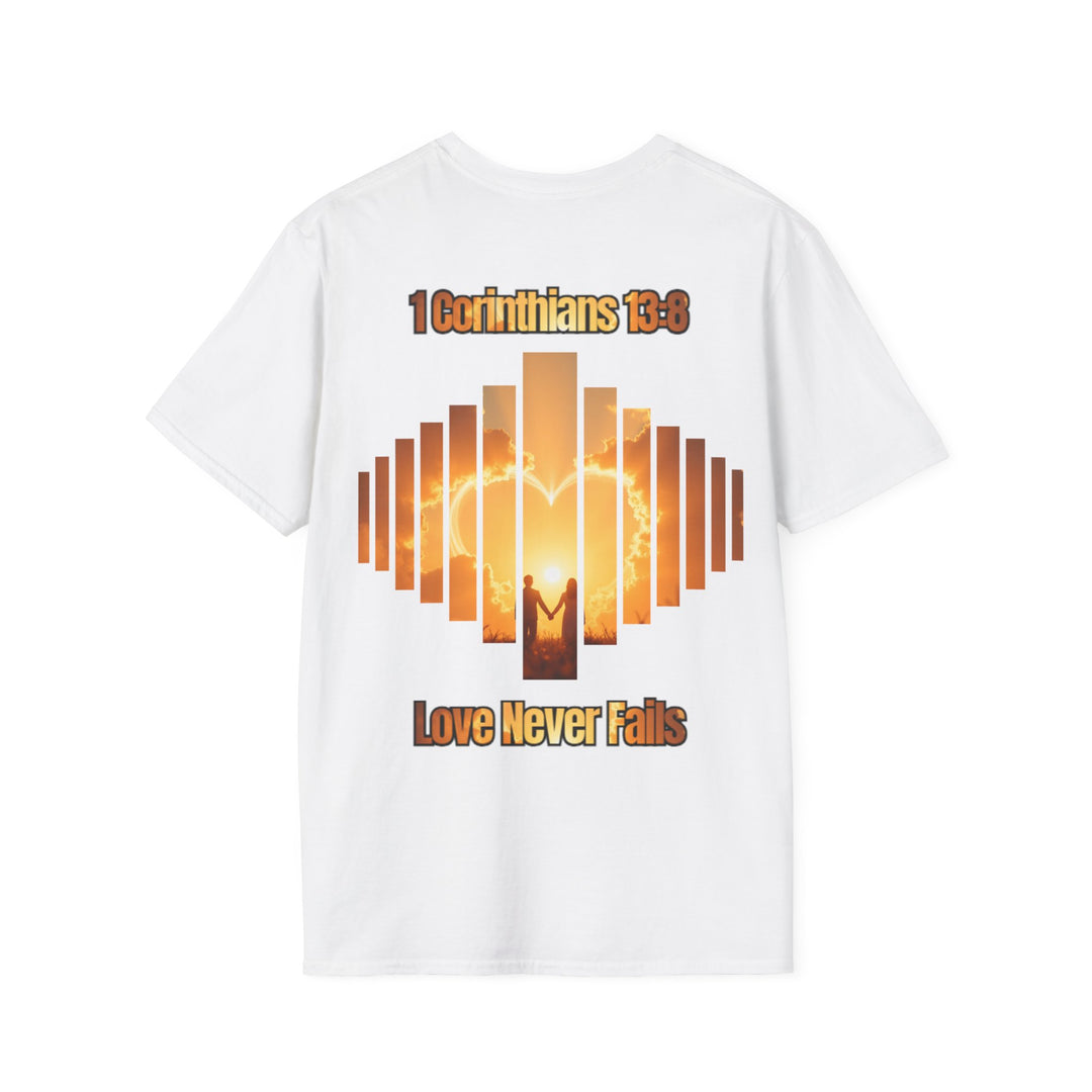 "Love Never Fails – 1 Corinthians 13:8" Unisex T-Shirt