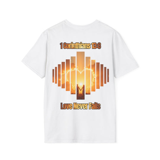 "Love Never Fails – 1 Corinthians 13:8" Unisex T-Shirt