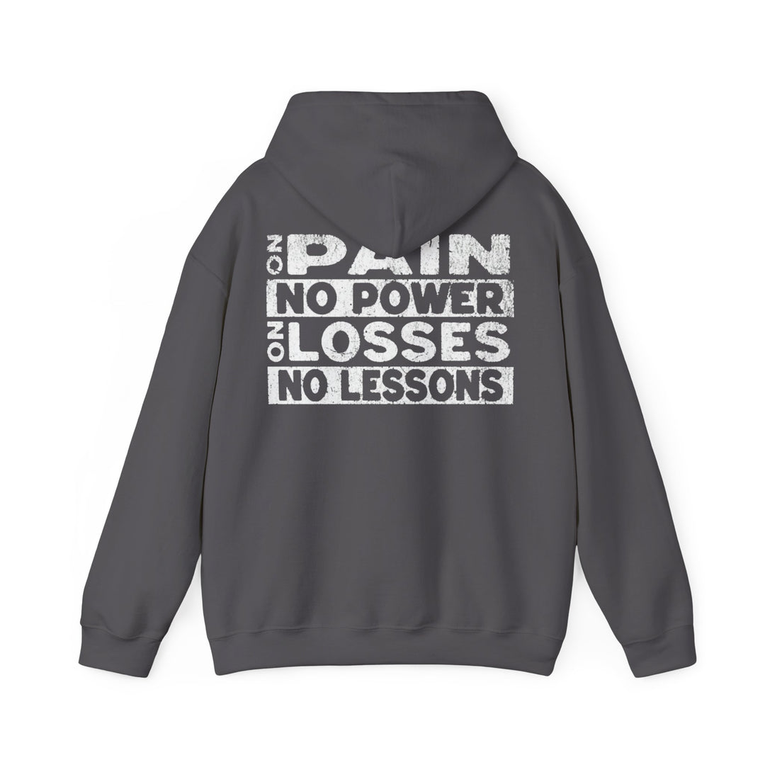 "No Pain, No Power – No Losses, No Lessons" Men's Hoodie