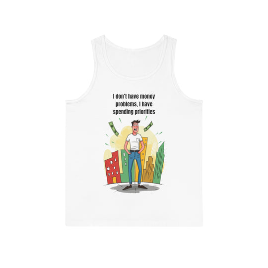 Spending Priorities – Men’s Tank Top