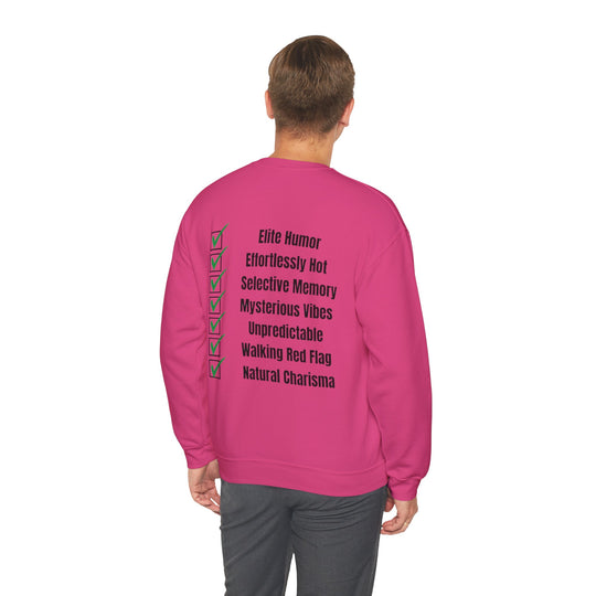 Waarom Ze Van Mij Houden? Sweatshirt – Onverklaarbaar Charisma