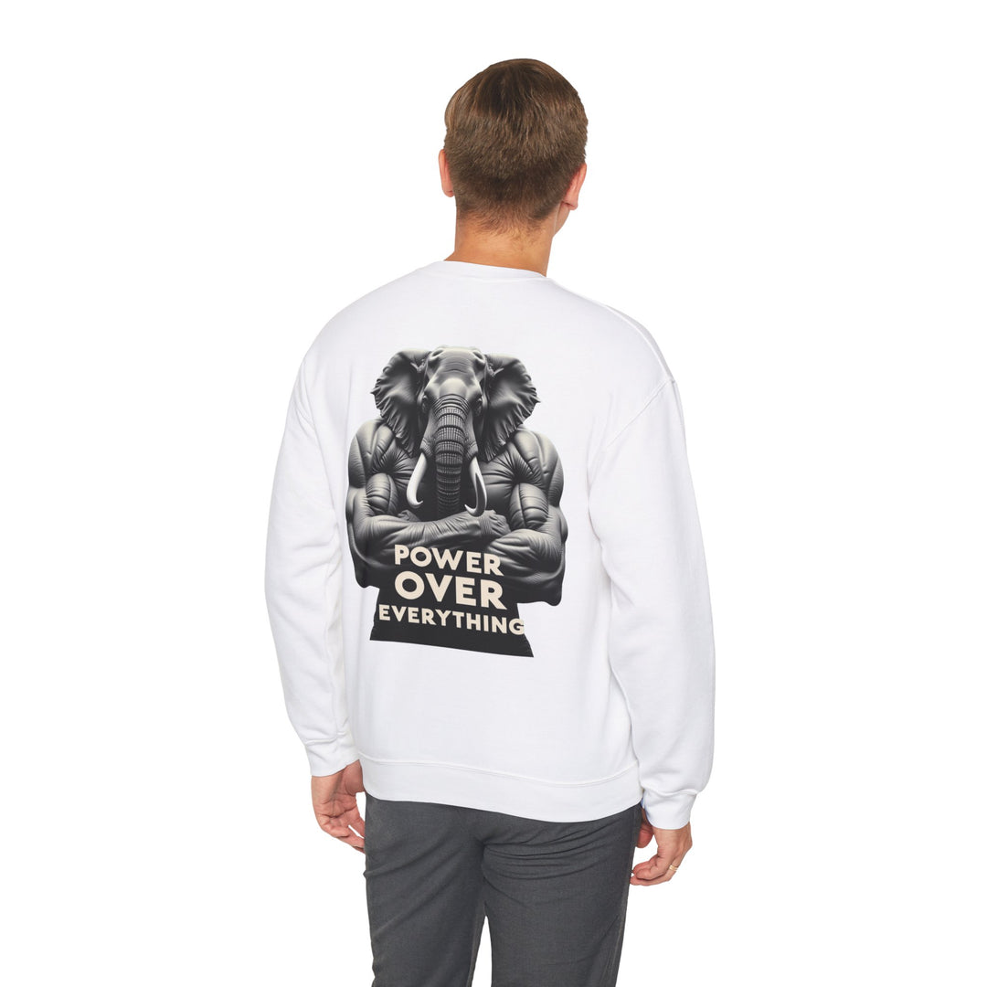 Power Over Everything – Elephant Strength Sweatshirt