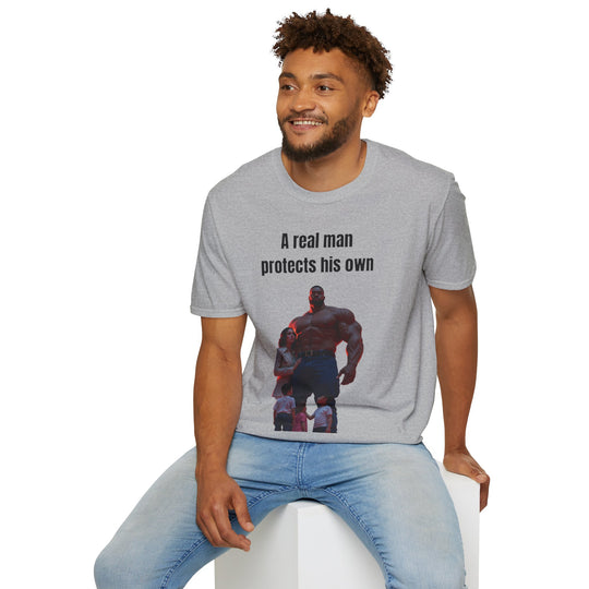 "A Real Man Protects His Own" – Men's T-Shirt