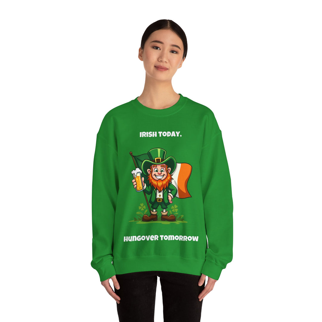 Irish Today, Hungover Tomorrow Sweatshirt – Embrace the St. Paddy’s Spirit!