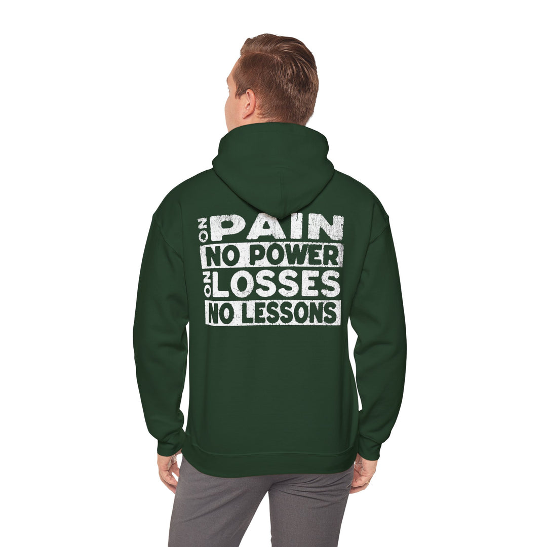 "No Pain, No Power – No Losses, No Lessons" Men's Hoodie