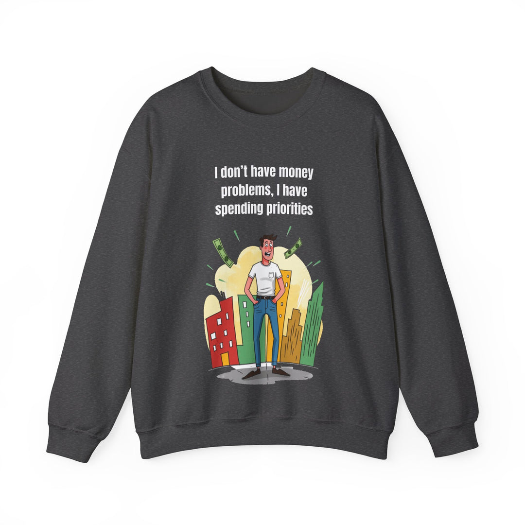 Spending Priorities – Men’s Sweatshirt