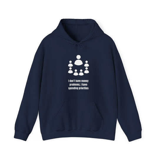 Spending Priorities Hoodie – Money Moves with a Twist