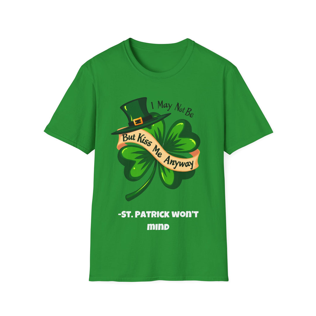 Ik ben misschien geen Ier, maar kus me toch – St. Patrick Won't Mind T-shirt 