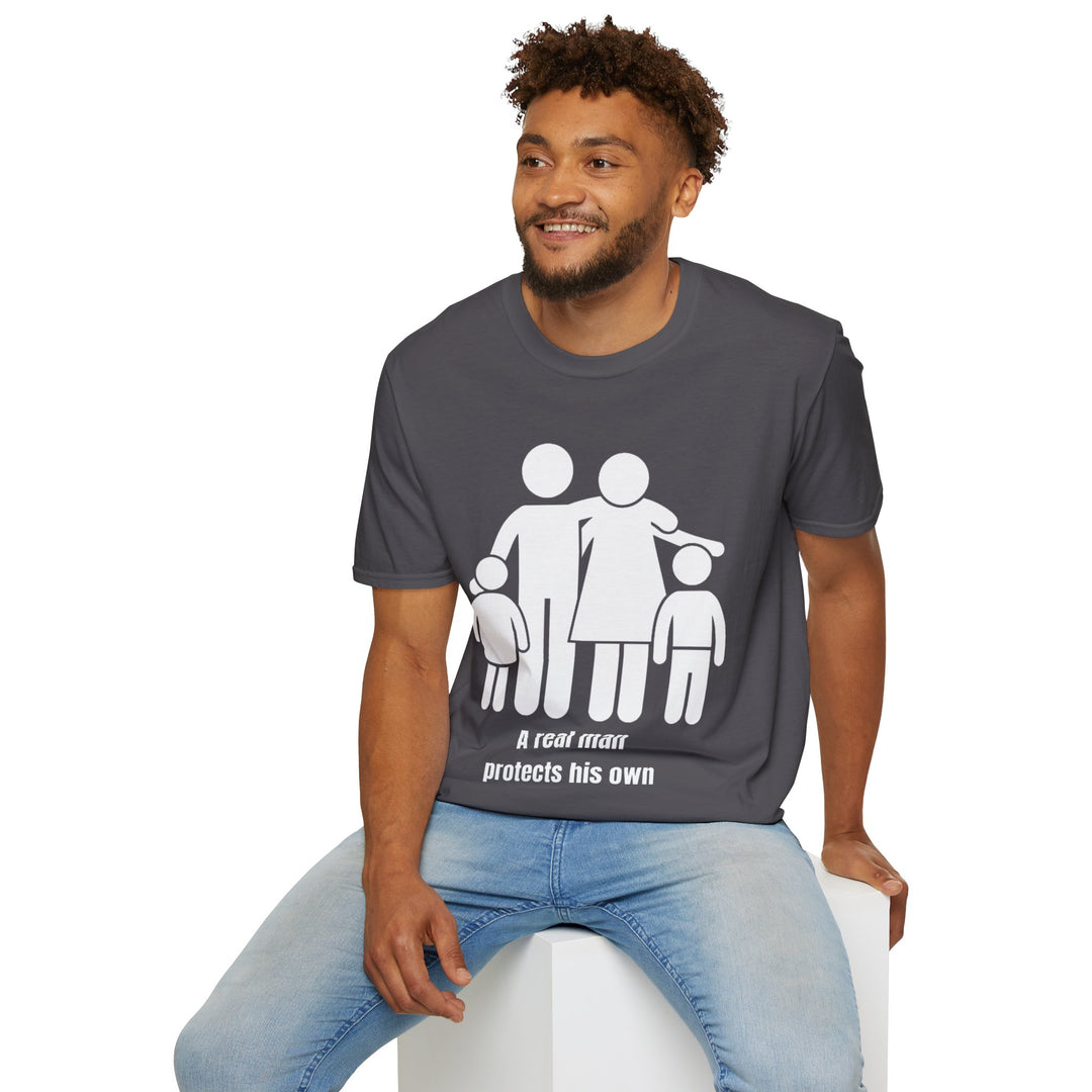 A Real Man Protects His Own T-Shirt – Strength Through Responsibility