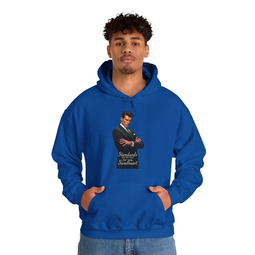 Standards Are Not Only for You – Men’s Hoodie