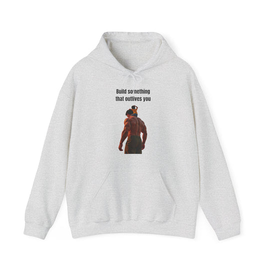 "Build Something That Outlives You" – Men's Hoodie