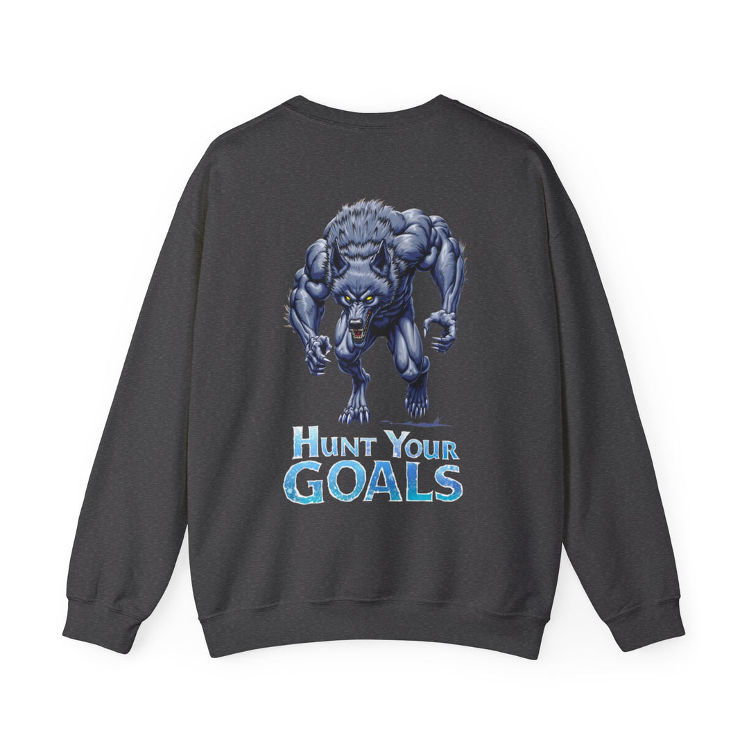 Hunt Your Goals – Wolf Power Sweatshirt