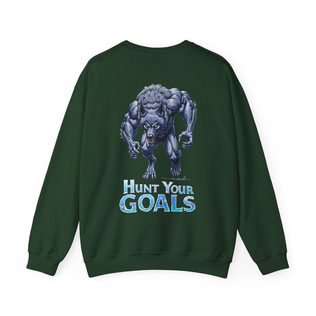 Hunt Your Goals – Wolf Power Sweatshirt