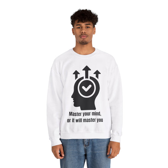 Master Your Mind Sweatshirt – Dominate Your Thoughts, Elevate Your Life