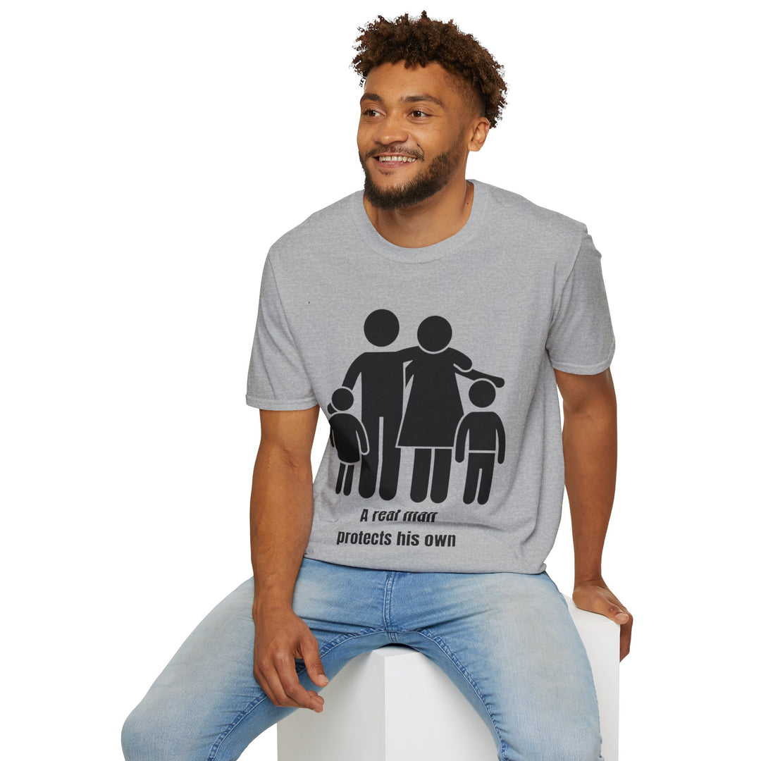 A Real Man Protects His Own T-Shirt – Strength Through Responsibility