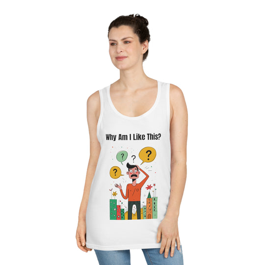 Why Am I Like This? – Men’s Tank Top