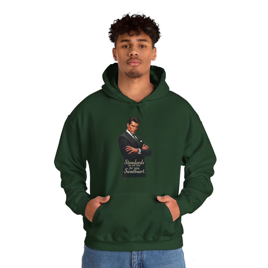 Standards Are Not Only for You – Men’s Hoodie