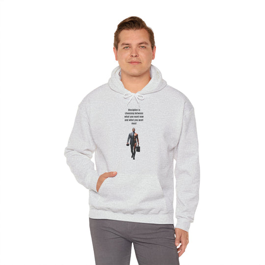 „Disziplin bedeutet, zwischen dem zu wählen, was man jetzt will und dem, was man am meisten will“ – Herren Hoodie