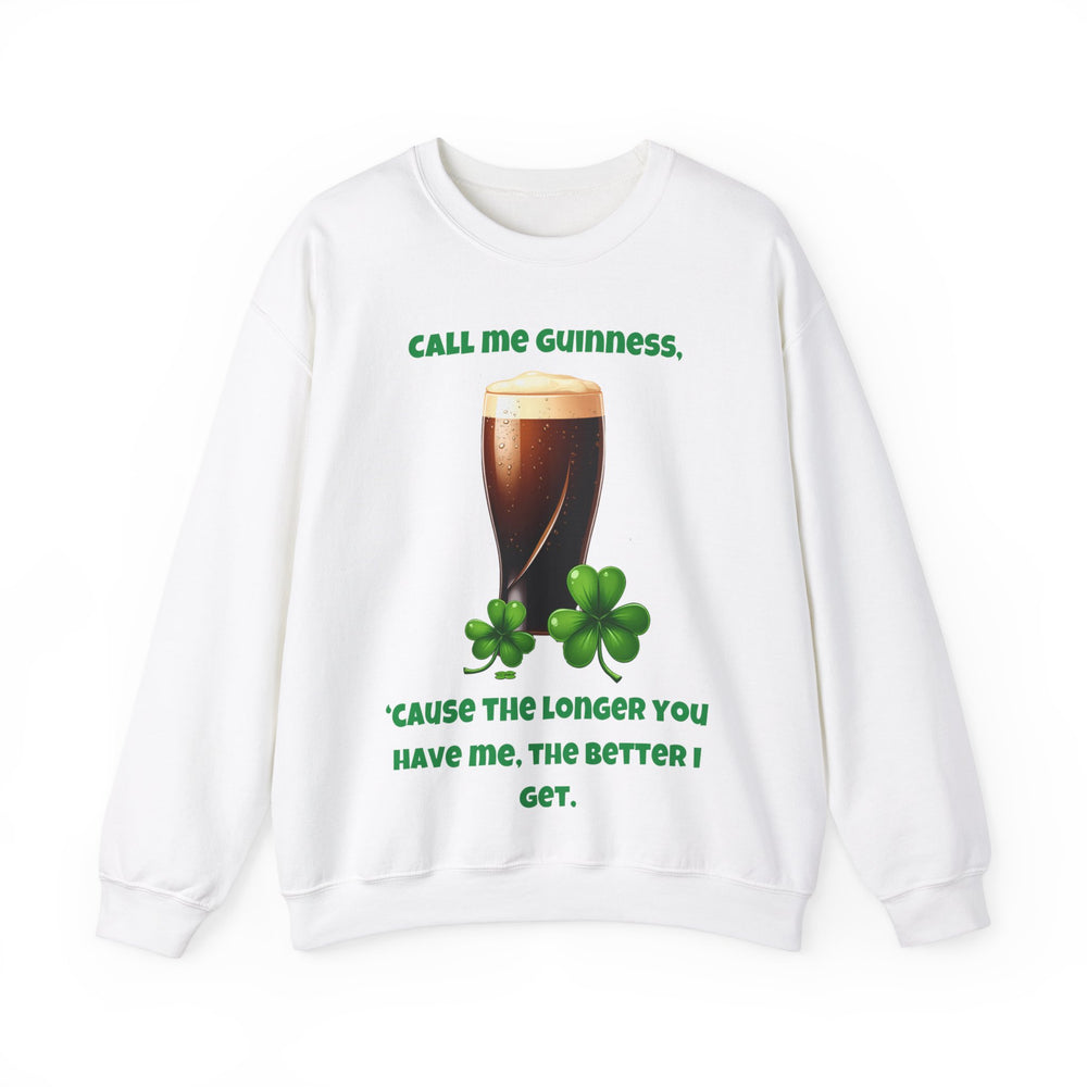 Call Me Guinness – St. Patrick’s Day Crewneck Sweatshirt