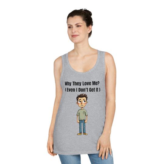 Why They Love Me? – Men’s Tank Top