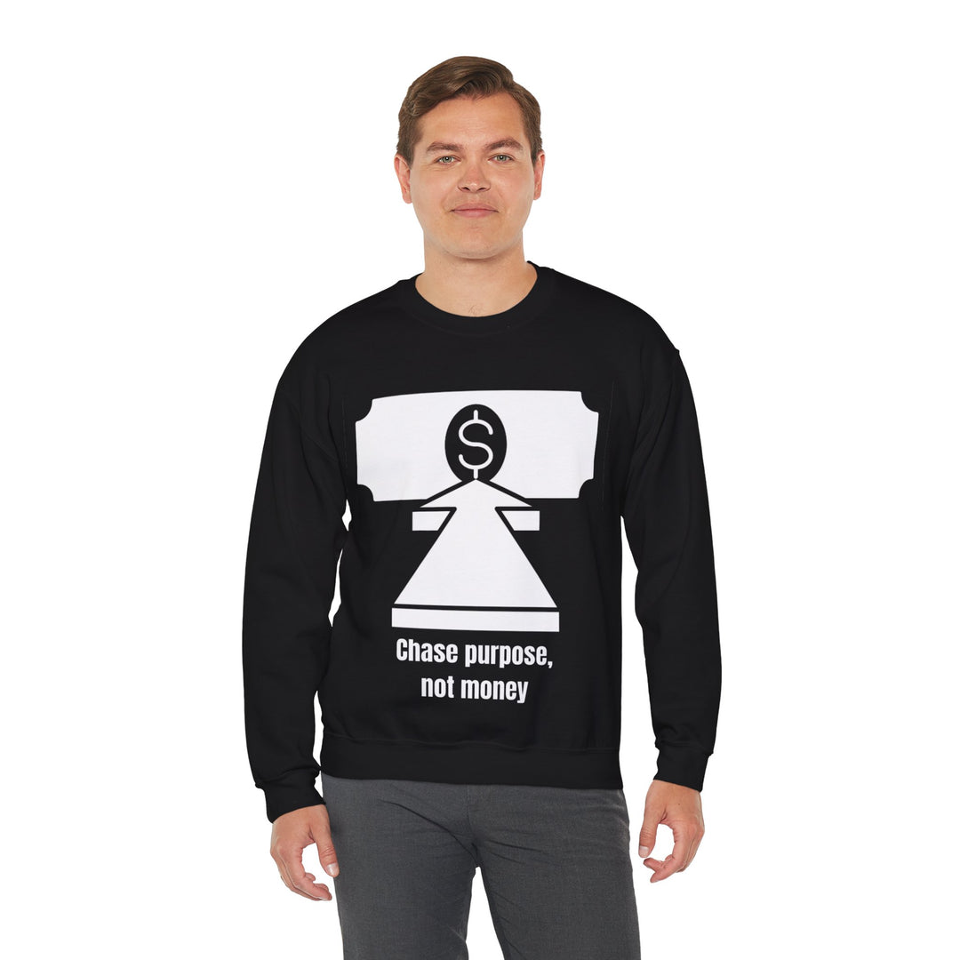 Chase Purpose Sweatshirt – Reichtum folgt Wirkung