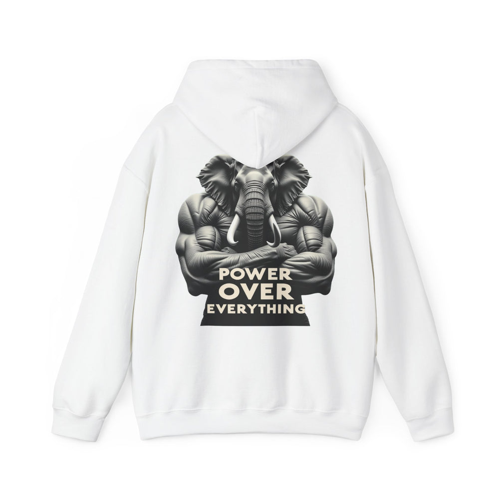 Power Over Everything – Elephant Strength Hoodie