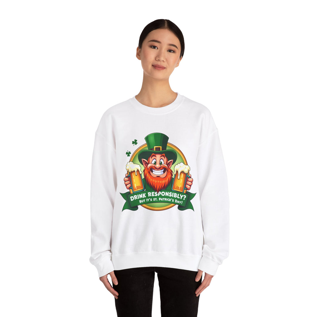 Sweatshirt „Trinken Sie verantwortungsvoll“ – St. Patrick's Day Edition