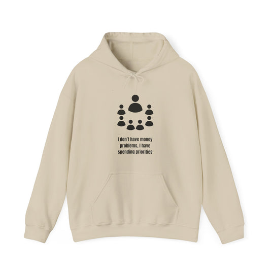 Spending Priorities Hoodie – Money Moves with a Twist