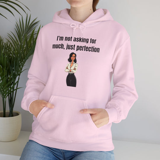 Not Asking for Much – Statement Hoodie