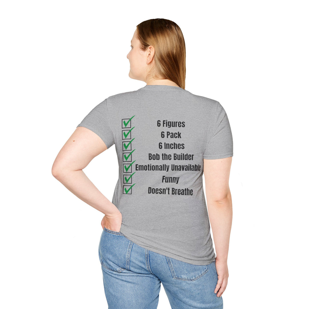 Not Asking for Much – Statement T-Shirt