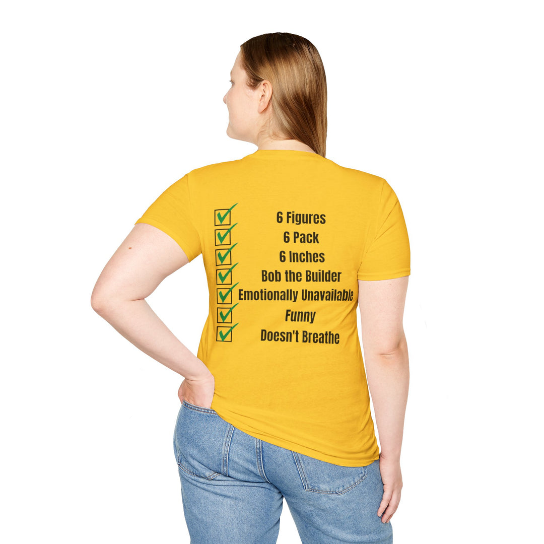 Not Asking for Much – Statement T-Shirt