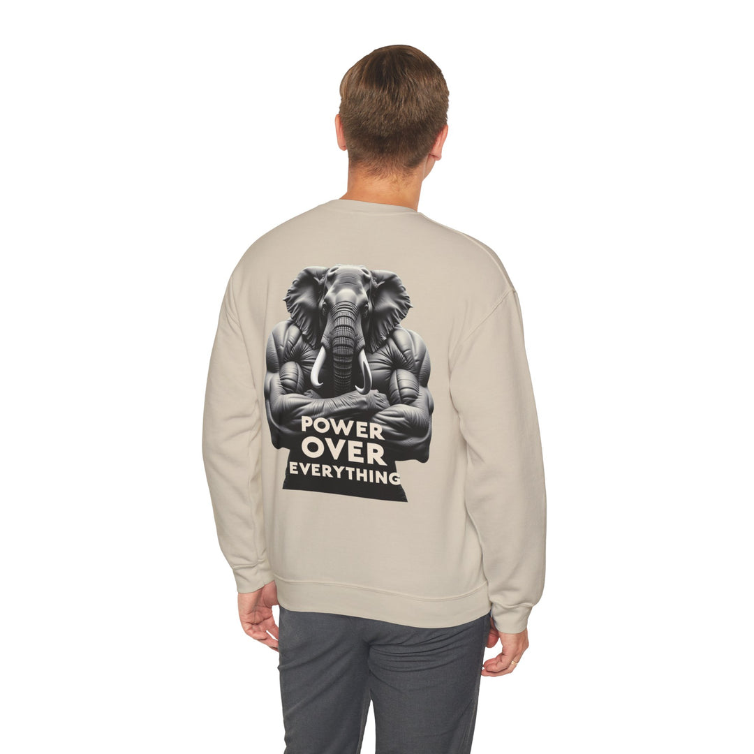 Power Over Everything – Elephant Strength Sweatshirt