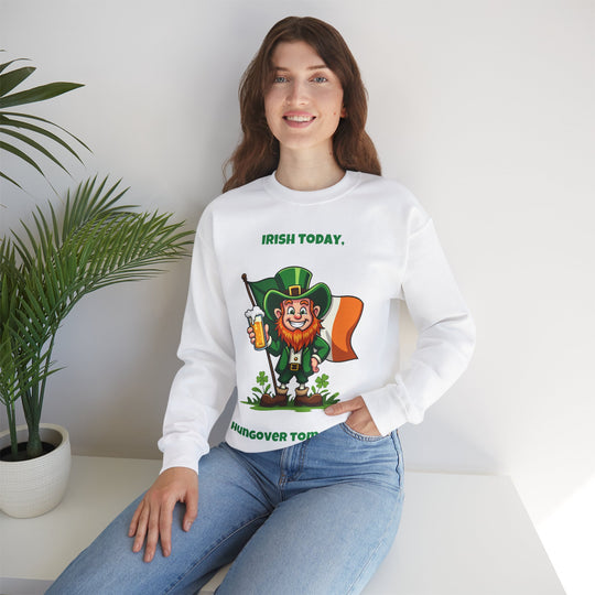 Sweatshirt „Heute irischer, morgen verkatert“ – Lassen Sie sich vom Geist des Heiligen Patrick verzaubern!