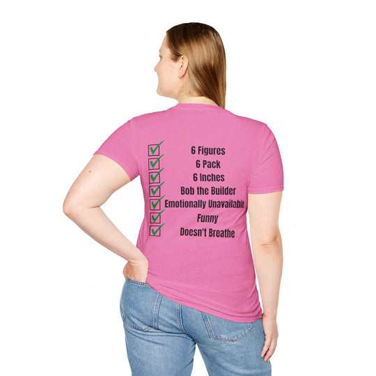 Not Asking for Much – Statement T-Shirt