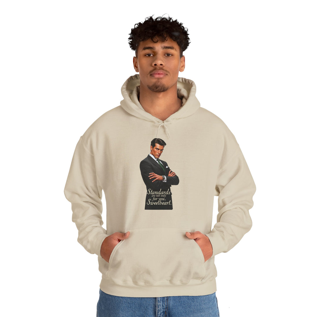 Standards Are Not Only for You – Men’s Hoodie