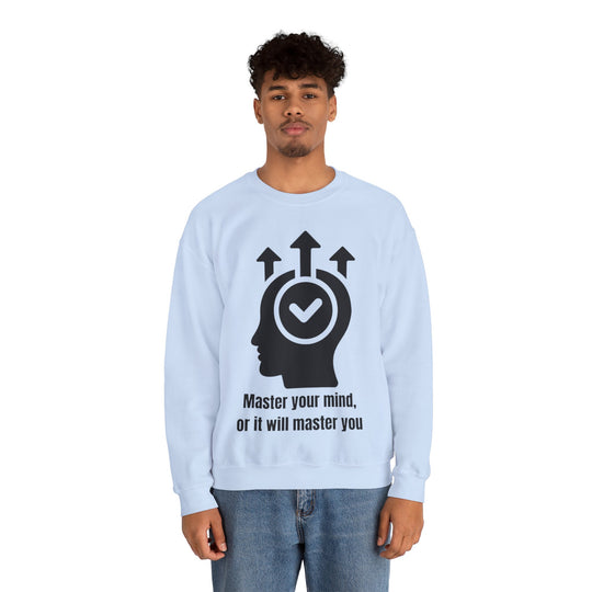 Master Your Mind Sweatshirt – Dominate Your Thoughts, Elevate Your Life