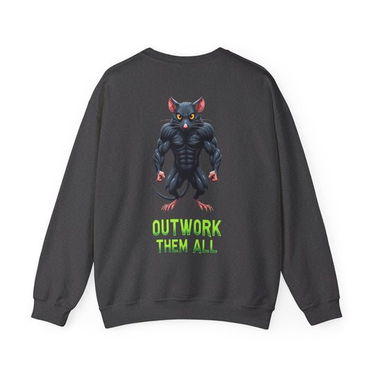 Outwork Them All – Relentless Sweatshirt