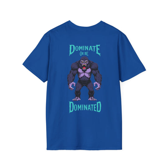 Domineer of word gedomineerd – Gorilla Power T-shirt