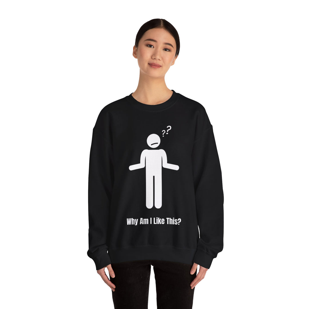 Waarom ben ik zo? Sweatshirt – Een eerbetoon aan overdenkers