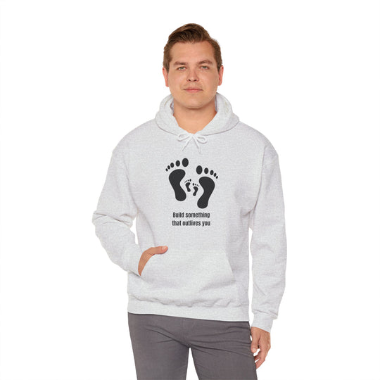 Bouw iets dat jou overleeft Hoodie – Laat een erfenis achter